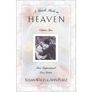 Match Made in Heaven Volume II