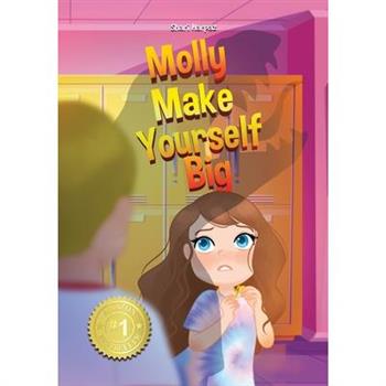 Molly Make Yourself Big