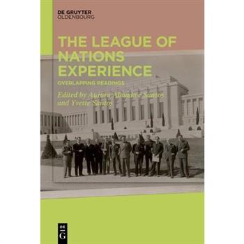The League of Nations Experience