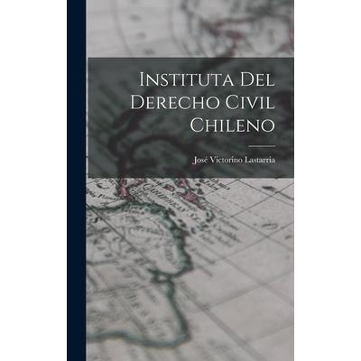 Instituta del Derecho Civil Chileno