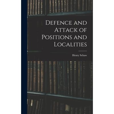 Defence and Attack of Positions and Localities