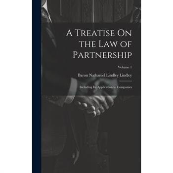 A Treatise On the Law of Partnership