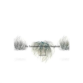 The Tumbleweed Slackers Songbook