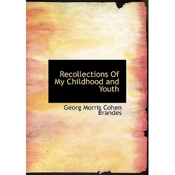 Recollections of My Childhood and Youth