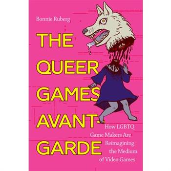The Queer Games Avant-Garde