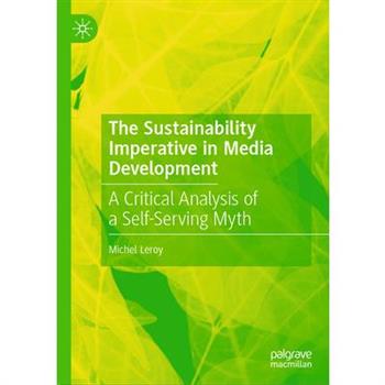 The Sustainability Imperative in Media Development