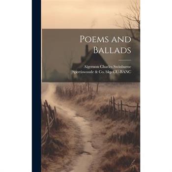 Poems and Ballads