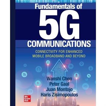 Fundamentals of 5G Communications