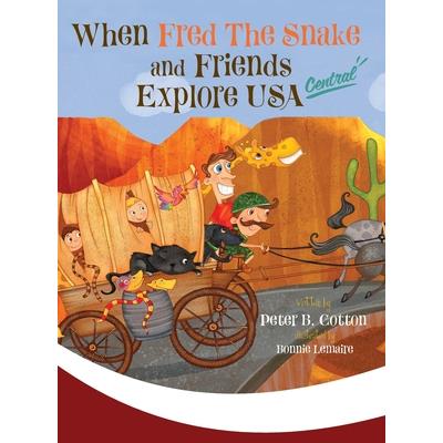 When Fred the Snake and Friends Explore USA Central