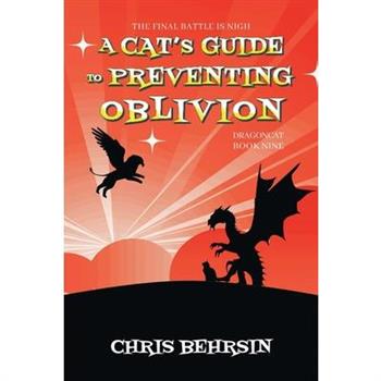A Cat's Guide to Preventing Oblivion