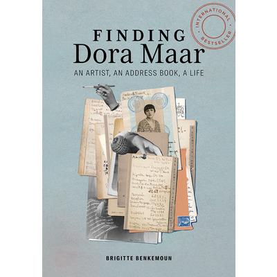 Finding Dora MaarAn Artist an Address Book a Life