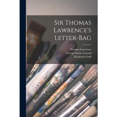 Sir Thomas Lawrence's Letter-Bag