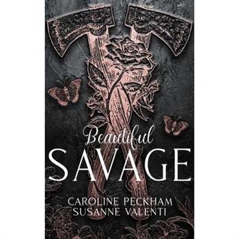 Beautiful Savage (Book 2 of the Dark Empire Books)