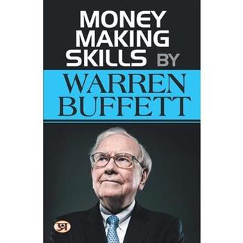 Money Making Skills by Warren Buffet