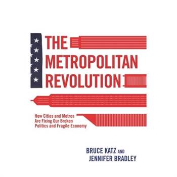 The Metropolitan Revolution