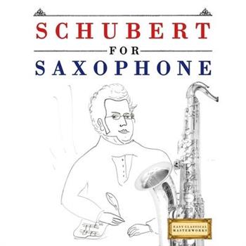 Schubert for Saxophone