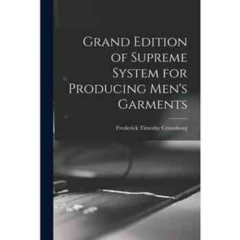 Grand Edition of Supreme System for Producing Men's Garments