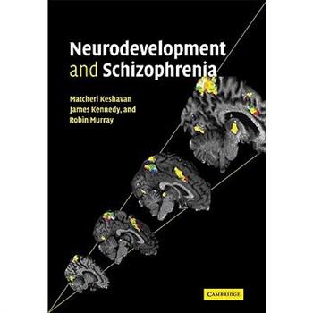 Neurodevelopment and Schizophrenia