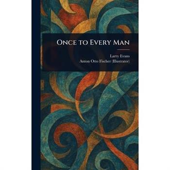 Once to Every Man