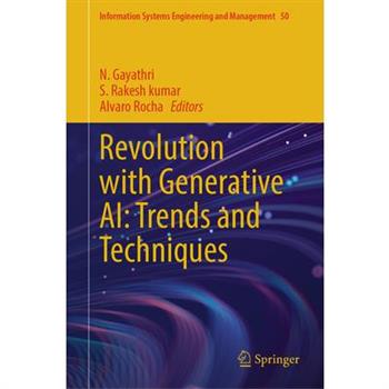 Revolution with Generative Ai: Trends and Techniques
