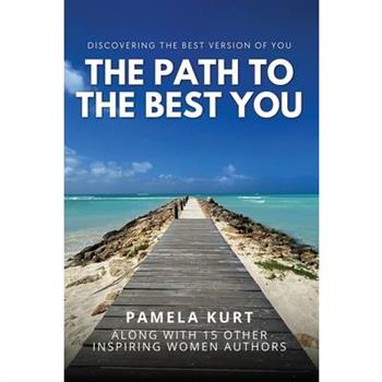 The Path to the Best You