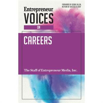 Entrepreneur Voices on Careers