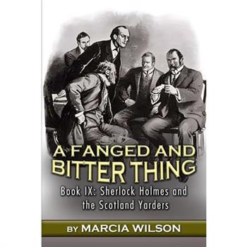 A Fanged and Bitter Thing