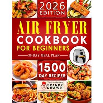 Air Fryer Cookbook for Beginners