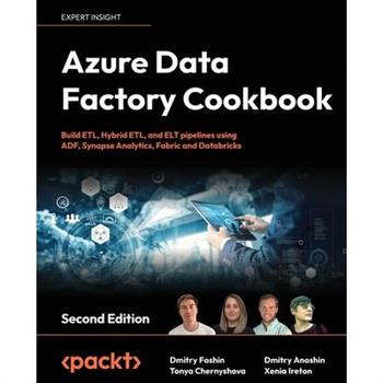 Azure Data Factory Cookbook - Second Edition