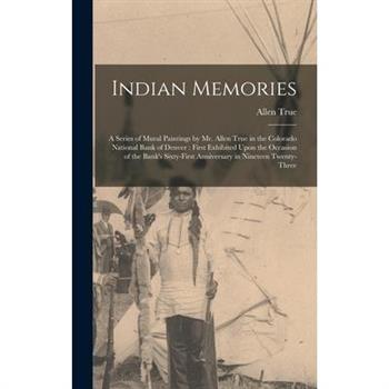 Indian Memories