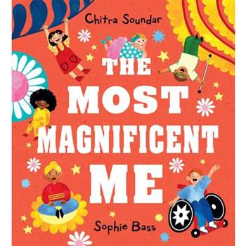 The Most Magnificent Me