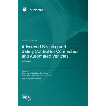 Advanced Sensing and Safety Control for Connected and Automated Vehicles