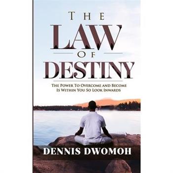 The Law of Destiny