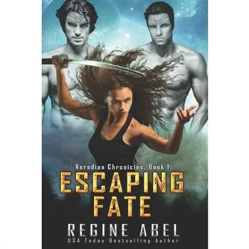 Escaping Fate