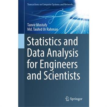 Statistics and Data Analysis for Engineers and Scientists