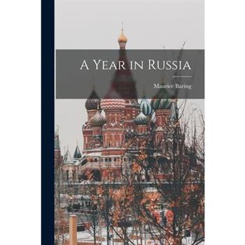 A Year in Russia