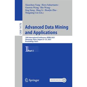 Advanced Data Mining and Applications