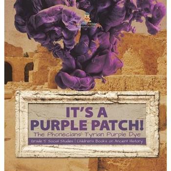 Its a Purple Patch!