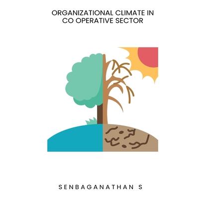 Organizational climate in co operative sector