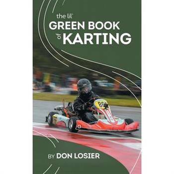 The Lil' Green Book of Karting