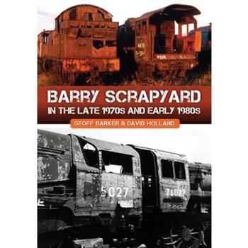 Barry Scrapyard in the Late 1970s and Early 1980s