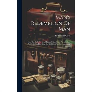 Man's Redemption Of Man