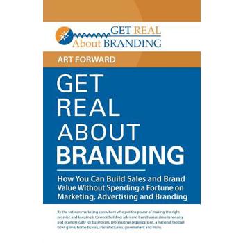Get Real About Branding