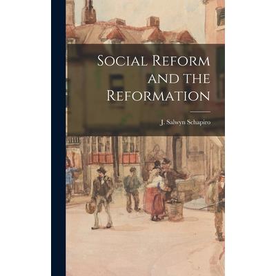 Social Reform and the Reformation