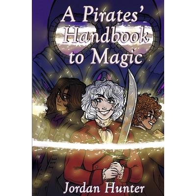 A Pirates’ Handbook to Magic