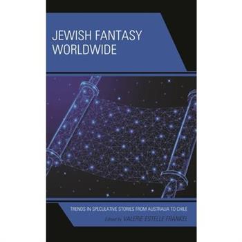 Jewish Fantasy Worldwide