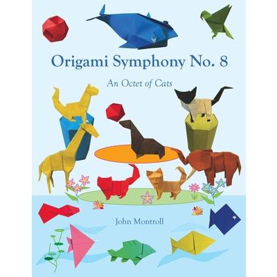 Origami Symphony No. 8