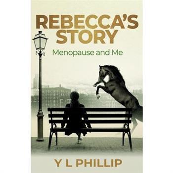 Rebecca’s Story