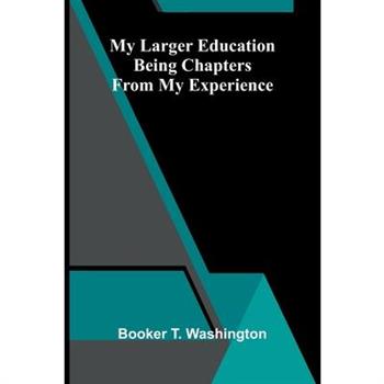 My larger education