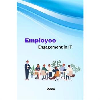 Employee Engagement in IT